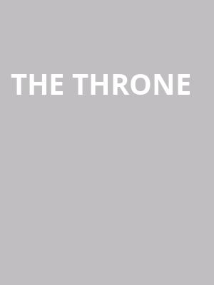 The Throne at Charing Cross Theatre